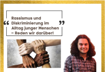 Rassismus und Diskriminierung im Alltag junger Menschen – Reden wir darüber!